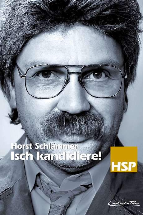 Horst Schlämmer - Isch kandidiere!